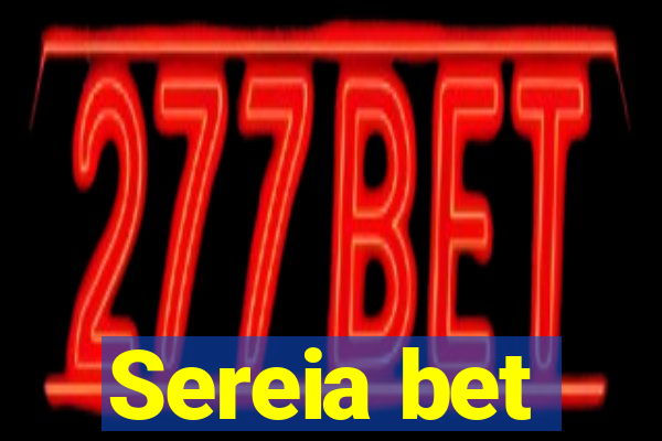 Sereia bet